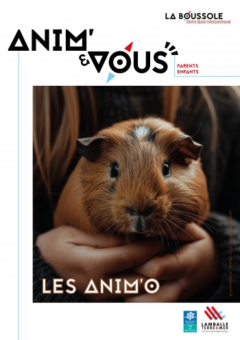 Anim'&Vous : les anim'o (à partir de 4 ans)