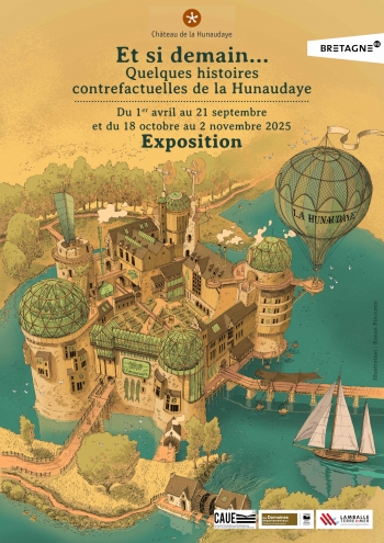 Et si demain... Quelques histoires contrefactuelles de la Hunaudaye